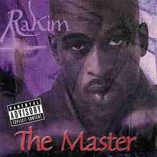 Listen to Rakim if you want to learn how to be attractive to girls!