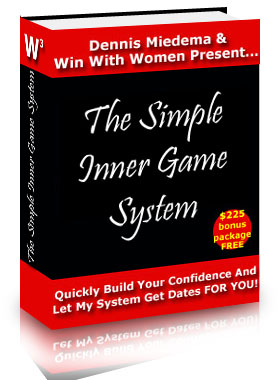 Quickly build your confidence and let the Simple Inner Game System get dates FOR YOU!